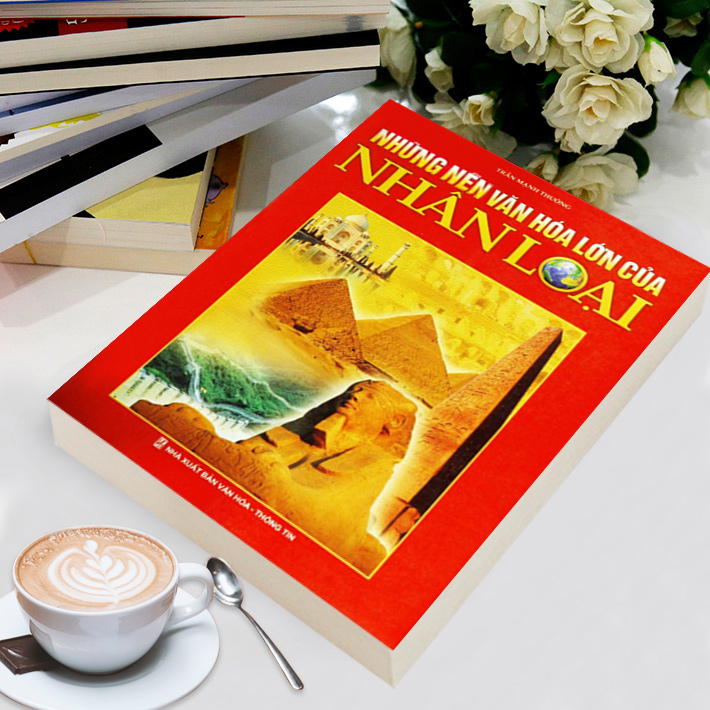 Những nền văn hóa lớn của nhân loại