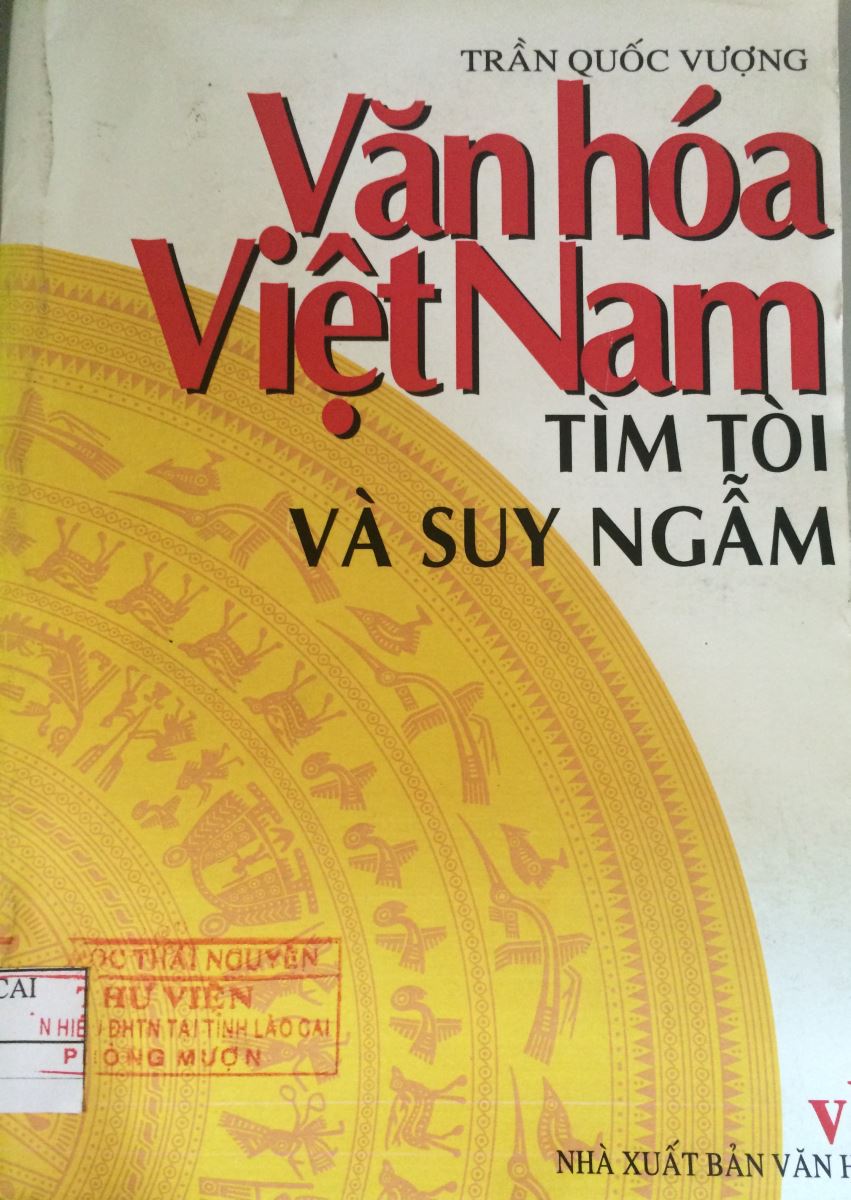Văn hóa Việt Nam( tìm tòi và suy ngẫm) (sách in ấn)